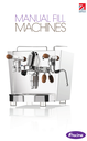 FRACINO SMALL VENUES. CAFETERA ESPRESSO. CLASSICO DELUXE 1 GRUPO. LLENADO Y EXTRACCION MANUAL. ELECTRICA 110~VAC.